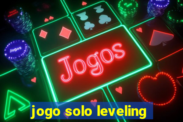 jogo solo leveling